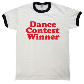 Dance Contest Winner Ringer T-Shirt