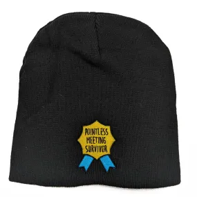 Pointless Meeting Survivor Beanie